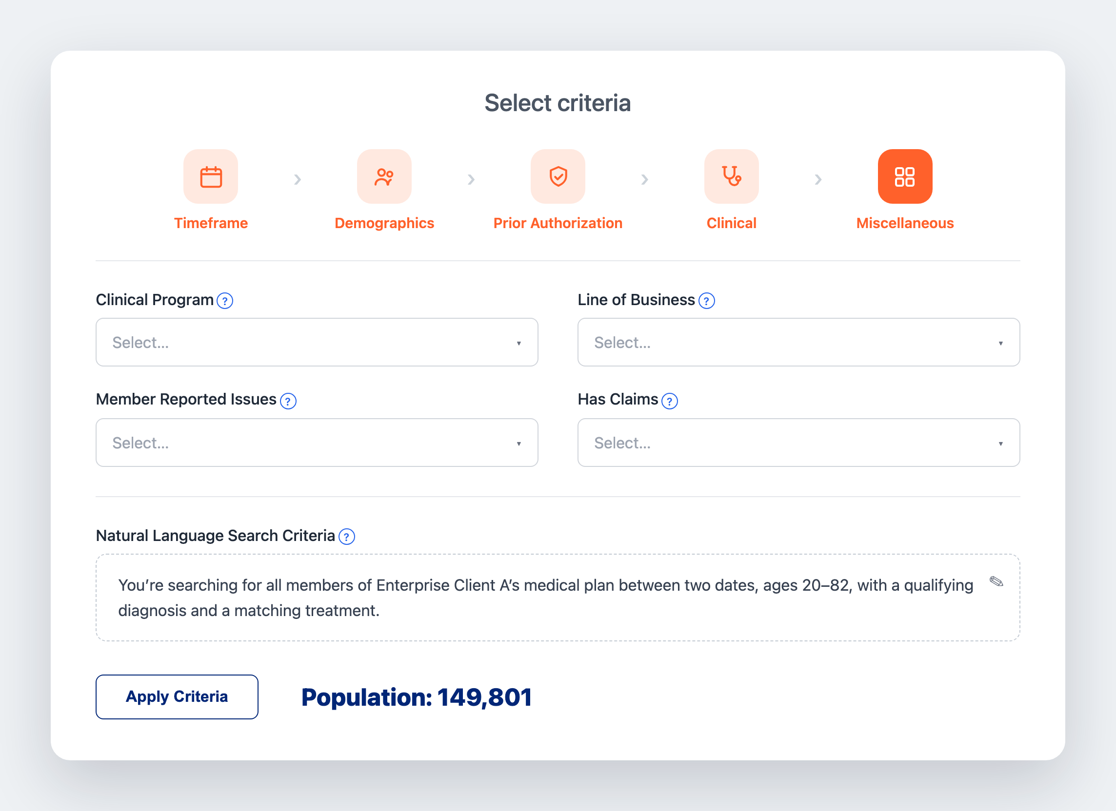 Redesigned criteria builder rebuilt as a guided five-step wizard with labeled fields